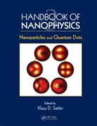 Klaus D. Sattler, Klaus D. (University of Hawaii Sattler, Klaus D. Sattler, Klaus D. (University of Hawaii Sattler, Sattler Klaus D. - Handbook of Nanophysics