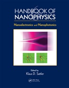 Klaus D. Sattler, Klaus D. (University of Hawaii Sattler, Klaus D. (University of Hawaii-Manoa Sattler, Klaus D. Sattler, Klaus D. (University of Hawaii Sattler, Sattler Klaus D. - Handbook of Nanophysics
