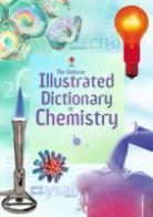 Johnson, Fiona Johnson, Chris Oxland, Corinne Stockley, Stockley Corinne, Jane Wertheim... - Illustrated Dictionary of Chemistry