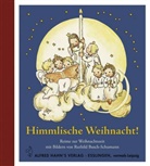 A. Holst, Adolf Holst, Ruthild Busch-Schumann - Himmlische Weihnacht!