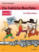 Gefion Landgraf, Andreas Schürmann - Die fröhliche Querflöte, Trioheft, Spielpartitur. Bd.1