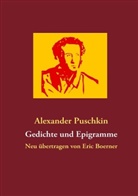 Alexander Puschkin, Alexander S. Puschkin, Eri Boerner, Eric Boerner - Gedichte und Epigramme