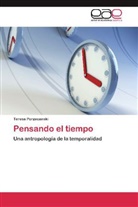 Teresa Porzecanski - Pensando el tiempo