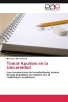 Monica de Torres Curth - Tomar Apuntes en la Universidad