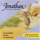 Agnès Mathieu, Ingrid Ostheeren - Jonathan, die freche Maus /Jonathan Detektiv /Jonathan, der Spatzenvater (Hörbuch)