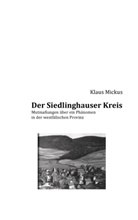 Klaus Mickus - Der Siedlinghauser Kreis