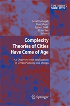 Ha Meyer, Han Meyer, Juval Portugali, Egbert Stolk, Egbert Stolk et al, Ekim Tan - Complexity Theories of Cities Have Come of Age