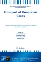 Emmanuel Garbolino, Emmanuel Garbolino, Dalanda Lachtar, Mohame Tkiouat, Mohamed Tkiouat, Natalia Yankevich... - Transport of Dangerous Goods