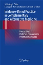 Francesc Chiappelli, Francesco Chiappelli, Ma Harish Ramchandani et al, Sanjeev Rastogi - Evidence-Based Practice in Complementary and Alternative Medicine