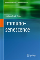 Andrea Thiel, Andreas Thiel - Immunosenescence