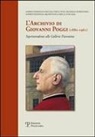Elena Lombardi - L'Archivio Di Giovanni Poggi (1880-1961): Soprintendente Alle Gallerie Fiorentine