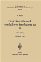 Felix Klein - Elementarmathematik vom höheren Standpunkte aus - Bd.2: Geometrie