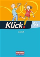 Axel Schmidt - Klick! Musik, Ausgabe Östliche Bundesländer und Berlin: 3./4. Schuljahr, Schülerbuch
