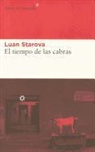 Luan Starova - El tiempo de las cabras
