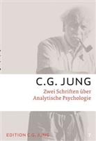 C G Jung, C. G. Jung, C.G. Jung, Carl G. Jung - Gesammelte Werke - 7: Zwei Schriften über Analytische Psychologie