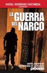 Alejandro Jodorowsky, Rodriguez Castaneda Rafel - La Guerra del Narco