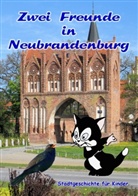 Barbara Schmidt - Zwei Freunde in Neubrandenburg