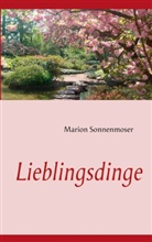 Marion Sonnenmoser - Lieblingsdinge