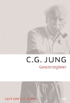 C G Jung, C. G. Jung, C.G. Jung, Carl G. Jung - Gesammelte Werke - 20: Gesamtregister