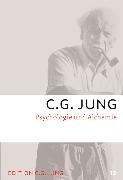 C G Jung, C. G. Jung, C.G. Jung, Carl G Jung, Carl G. Jung, Lill Jung-Merker... - Gesammelte Werke - 12: Psychologie und Alchemie
