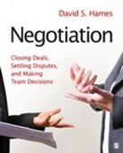 David Hames, David S Hames, David S. Hames, David S. S. Hames, Hames David S. - Negotiation
