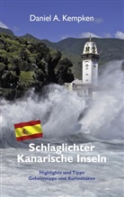 Daniel A Kempken, Daniel A. Kempken - Schlaglichter Kanarische Inseln