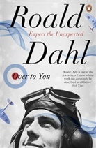 Roald Dahl - Over to You