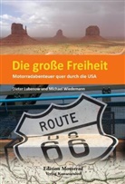 Lubeno, Diete Lubenow, Dieter Lubenow, Wiedemann, Michael Wiedemann - Die große Freiheit