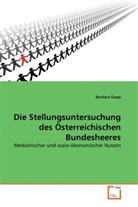 Barbara Gapp - Die Stellungsuntersuchung des Österreichischen Bundesheeres