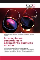Purificación Fernández, Vicente Ferreira, María-Pila Sáenz Navajas, María-Pilar Sáenz Navajas - Interacciones sensoriales y parámetros químicos en vino