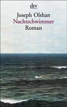 Joseph Olshan - Nachtschwimmer