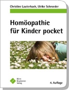 Christin Lauterbach, Christine Lauterbach, Ulrike Schroeder - Homöopathie für Kinder pocket