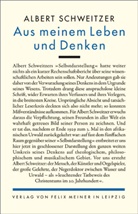 Albert Schweitzer - Aus meinem Leben und Denken