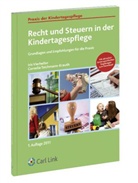 Cornelia Teichmann-Krauth, Iris Vierheiler, Iris Vierheller - Recht und Steuern in der Kindertagespflege