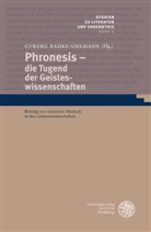 Gyburg Radke-Uhlmann, Gyburg Uhlmann, Gybur Radke-Uhlmann, Gyburg Radke-Uhlmann, Gyburg Uhlmann - Phronesis - die Tugend der Geisteswissenschaften