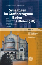 Chrisiane Twiehaus, Christiane Twiehaus - Synagogen im Großherzogtum Baden (1806-1918)