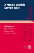 Clair Fennell, Claire Fennell - A Middle English Statute-Book. Pt.1