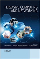 Mieso Denko, Mieso (University of Guelph) Woungang Denko, Mohammad S. Obaidat, Mohammad S. (EDT)/ Denko Obaidat, Mohammad S. (Monmouth University) Denko Obaidat, Mohammad S. Denko Obaidat... - Pervasive Computing and Networking