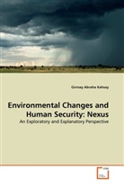 Girmay Abraha Kahsay - Environmental Changes and Human Security: Nexus