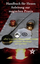 Tamara Hayndal - Handbuch für Hexen - Anleitung zur magischen Praxis