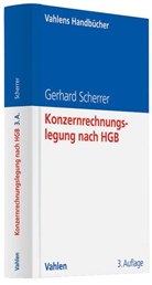 Gerhard Scherrer - Konzernrechnungslegung nach HGB