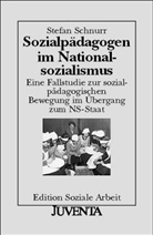 Schnurr, Stefan Schnurr - Sozialpädagogen im Nationalsozialismus
