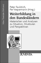 Faulstich, Pete Faulstich, Peter Faulstich, Vespermann, Per Vespermann - Weiterbildung in den Bundesländern