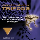 John Christopher, Torsten Michaelis - Tripods, Audio-CDs - Bd.3: Tripods - Der Untergang der dreibeinigen Monster, 4 Audio-CDs (Audio book)