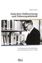 Eike Eckert - Zwischen Ostforschung und Osteuropahistorie