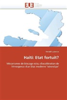 Renald Luberice, Luberice-R - Haiti: etat fortuit?
