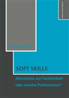 Ton Hansel, Toni Hansel - Soft Skills
