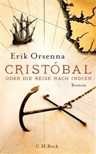 Erik Orsenna, Érik Orsenna - Cristóbal oder Die Reise nach Indien