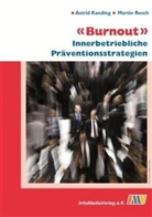 Astrid Kaeding, Martin Resch - Burnout