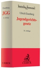 Ulrich Eisenberg - Jugendgerichtsgesetz (JGG)